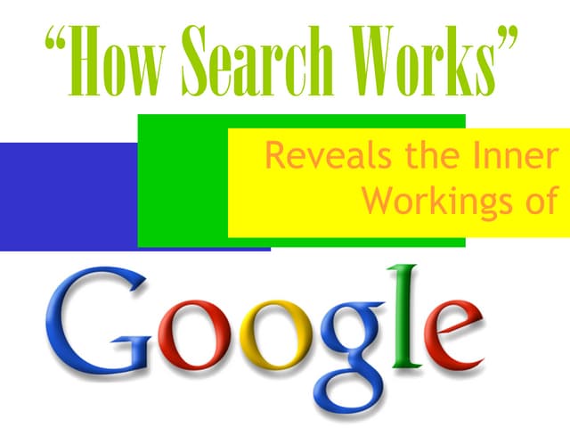 How Search Works Reveals the Inner ...