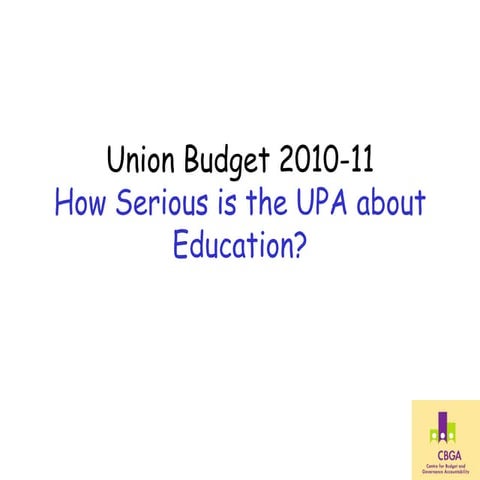 How Serious Is the UPA About Education