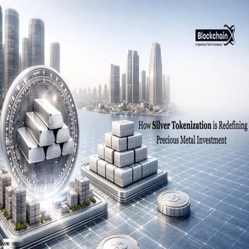 How Silver Tokenization is Redefining Precious Metal Investment for ...
