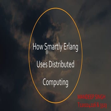 How smartly Erlang uses Distributed Computing