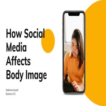 The impact of social media on body image | PPTX