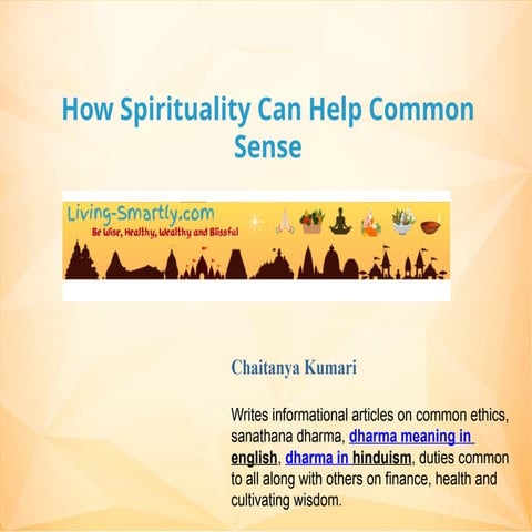 How Spirituality Can Help Common Sense.pptx