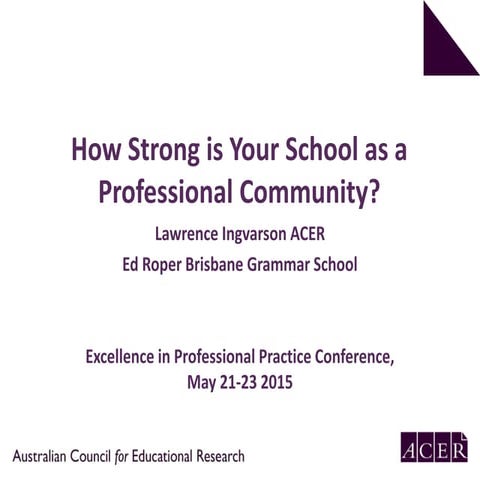 How strong is your school as a professional community?