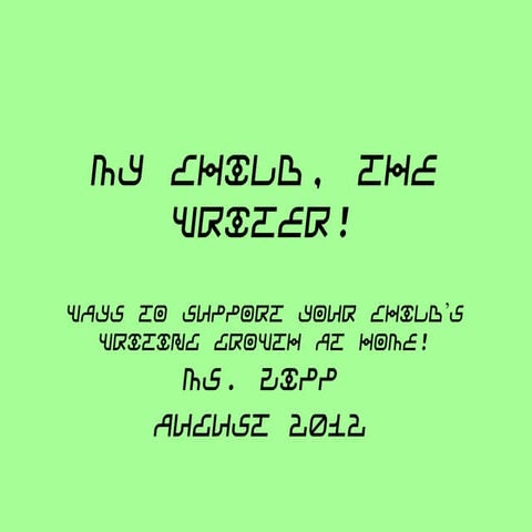 How support writing in the home