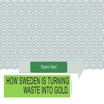 How sweden is turning Waste into Gold | PPT
