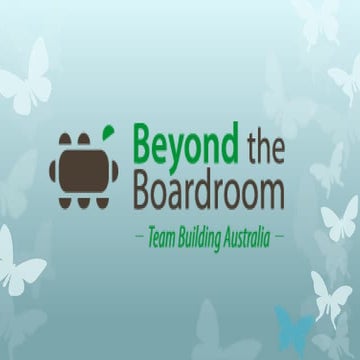 Team Building Brisbane How to Ensures Greater Work Output with Beyond the Boa...