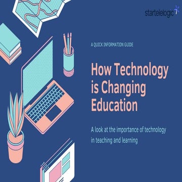 How Technology  is Changing Education Sector