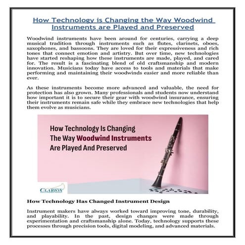How Technology is Changing the Way Woodwind Instruments are Played and Preserved
