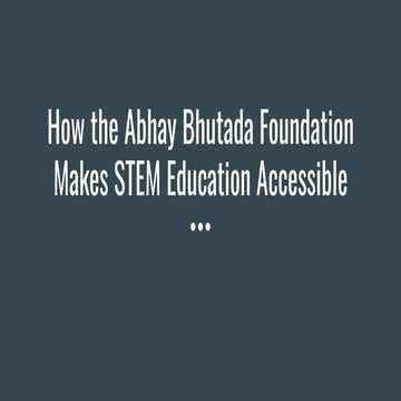 How the Abhay Bhutada Foundation Makes STEM Education Accessible | PDF