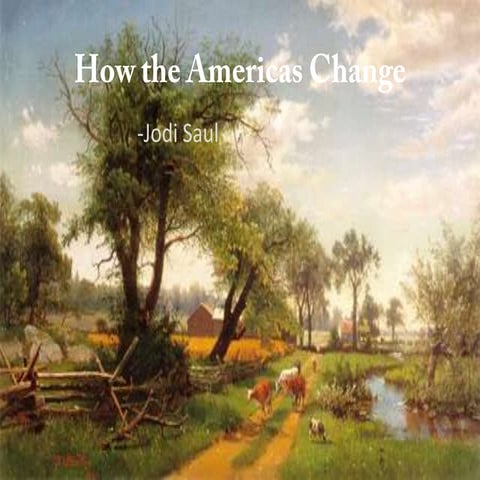 How the americas change