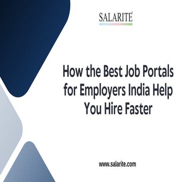 How the Best Job Portals for Employers India Help You Hire Faster.pdf