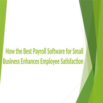 How the Best Payroll Software for Small Business Enhances Employee ...