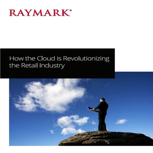 How the Cloud is Revolutionizing the Retail Industry