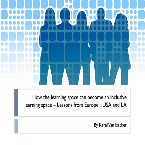 How the learning space can become an inclusive learning space – Lessons from ...