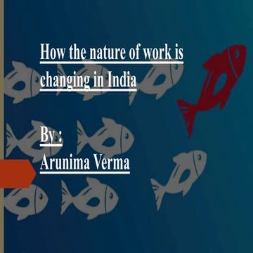 How the nature of work is changing in india