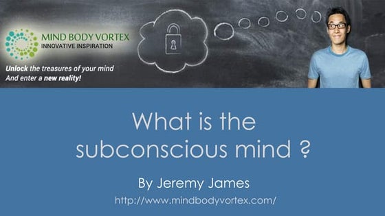 The power of subconscious mind | PPT