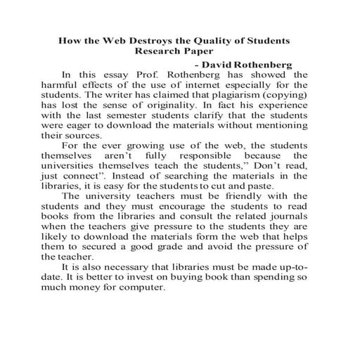 How the web destroys the quality of students research paper