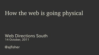 How the web is going physical