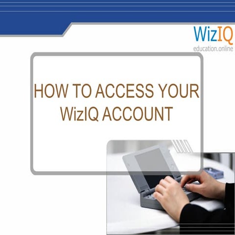 How to access wiziq account