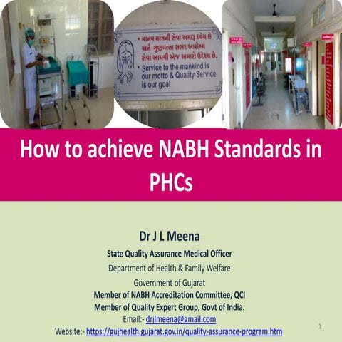How to acheive NABH  Standards in PHC & CHC   part 1-4