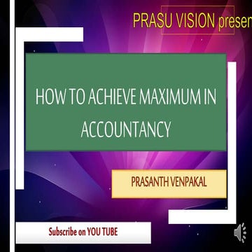 How to achieve maximum in accountancy
