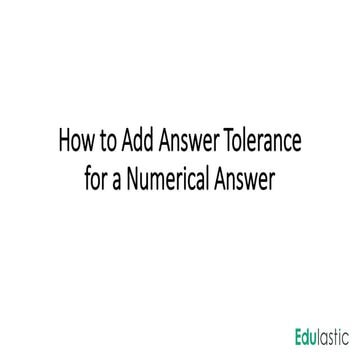 How to add answer tolerance for a numerical answer