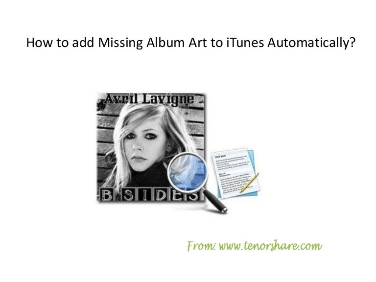 How to add Missing Album Artwork to iTunes Automatically?