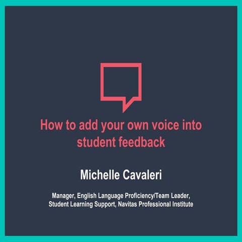 How to add your own voice into student feedback