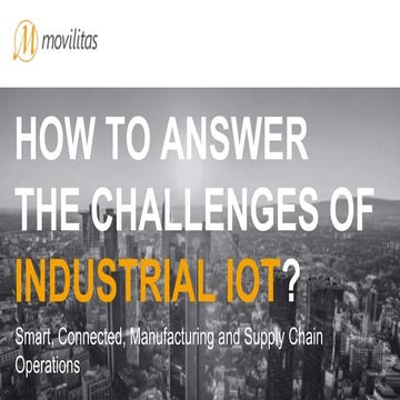How to answer the challenges of industrial IoT?