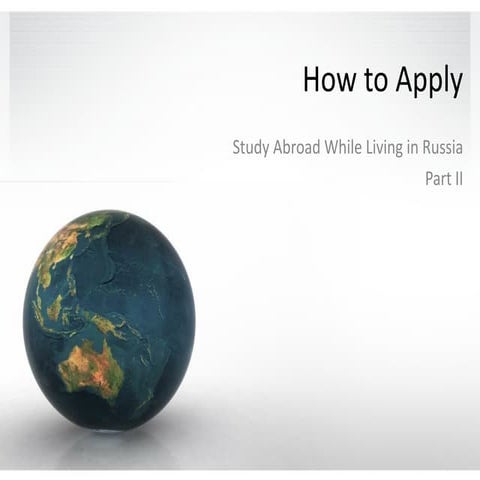 Live in Russia, Study in the U.S. 
