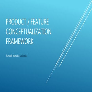 How to approach a new product or feature