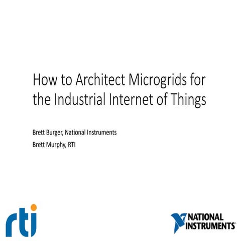How to Architect Microgrids for the Industrial Internet of Things