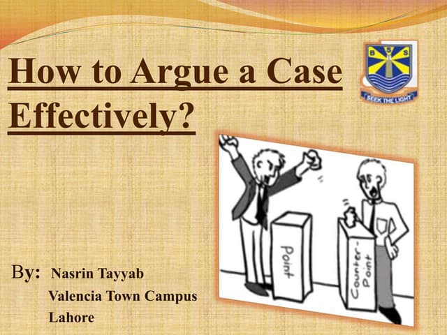How to argue a case effectively