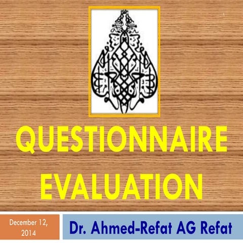 How to assess  questionnaires