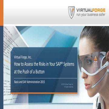How to assess the risks in your SAP systems at the push of a button