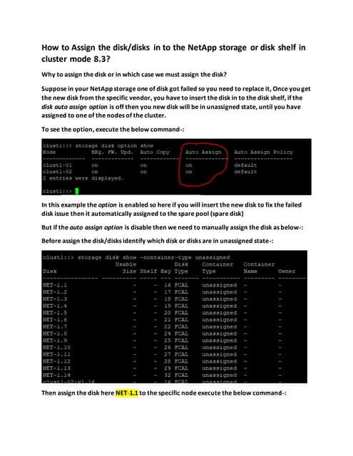How to assign unowned disk in the netapp cluster 8.3 