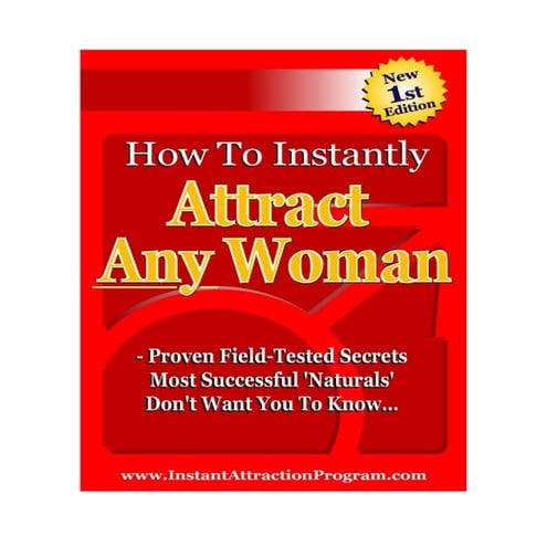 How To Attract Any Woman