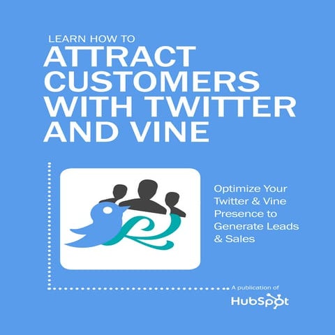 How to attract_customers_with_twitter_and_vine