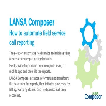 How to automate field service call reporting with LANSA Composer