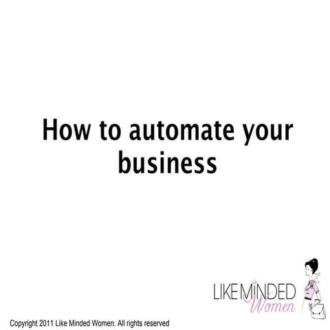 How to automate your business