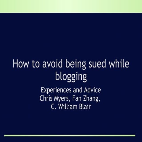 How To Avoid Being Sued While Blogging