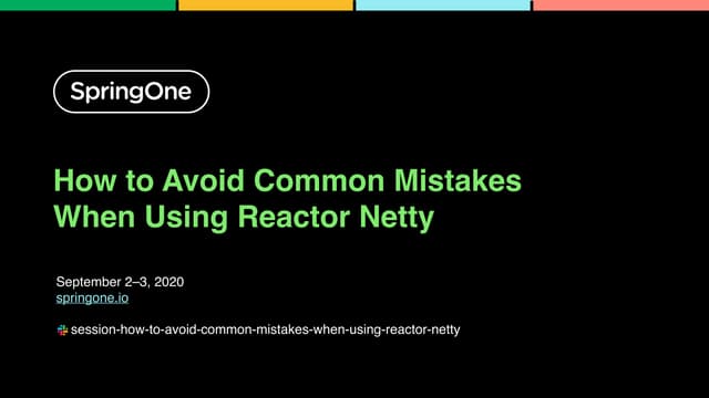 How to Avoid Common Mistakes When Using Reactor Netty