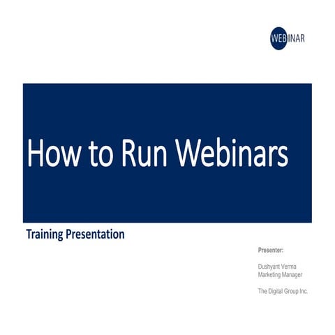 How to run a webinar - Traning Presentation