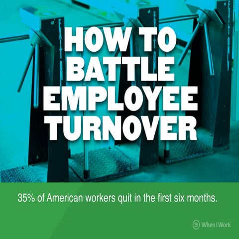 How To Battle Employee Turnover