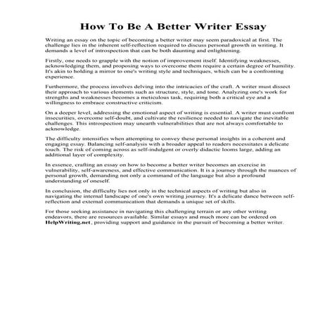 How To Be A Better Writer Essay. How to Become a Better Essay Writer - Florid...