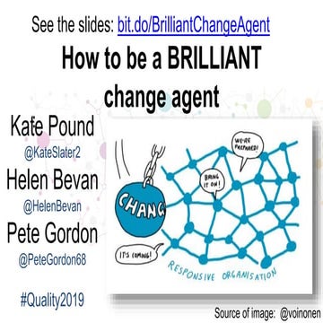 How to be a brilliant change agent | PPTX