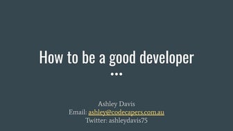 How to be a good developer