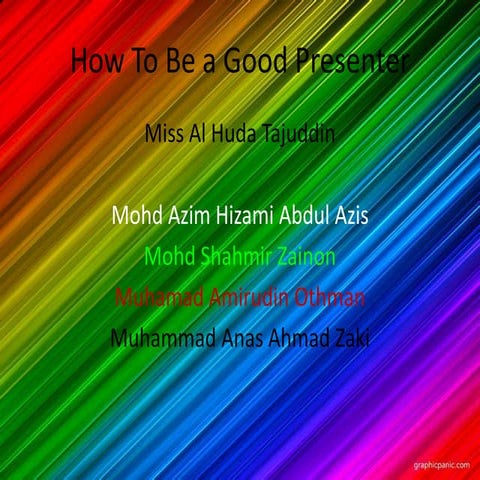 How to be a good presenter
