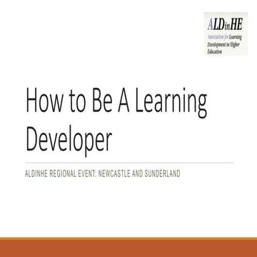 How to be a learning developer