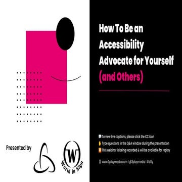 How To Be an Accessibility Advocate for Yourself (and Others).pdf